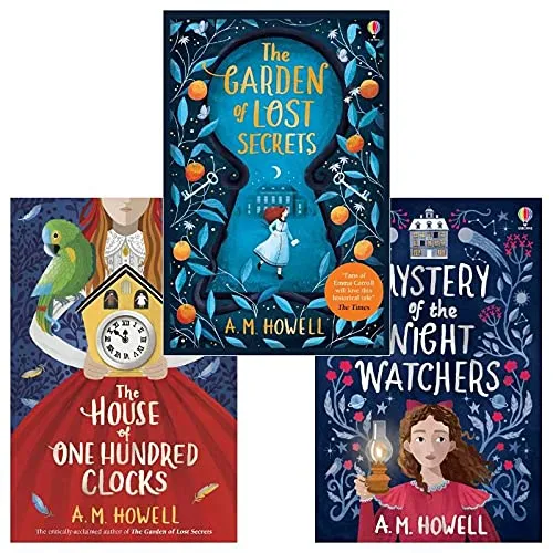 A M Howell 3 Books Set (The House of One Hundred Clocks, The Garden of Lost Secrets)
