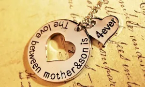 NECKLACE "The Love Between Mother and Son is Forever"